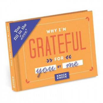 Knock Knock Why I’m Grateful for You Book Fill in the Love Fill-in-the-Blank Book a Gift Journal