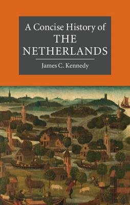 Concise History of the Netherlands