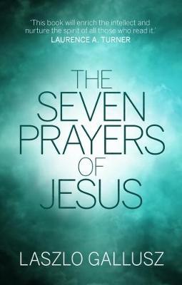 Seven Prayers of Jesus