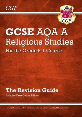 GCSE Religious Studies: AQA A Revision Guide (with Online Edition)