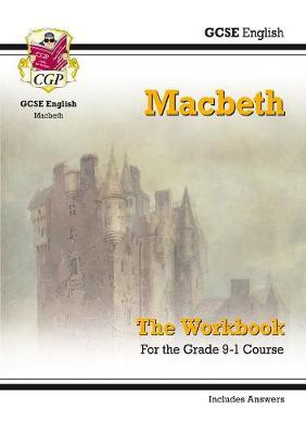 GCSE English Shakespeare - Macbeth Workbook (includes Answers)