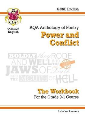 GCSE English Literature AQA Poetry Workbook: Power a Conflict Anthology (includes Answers)