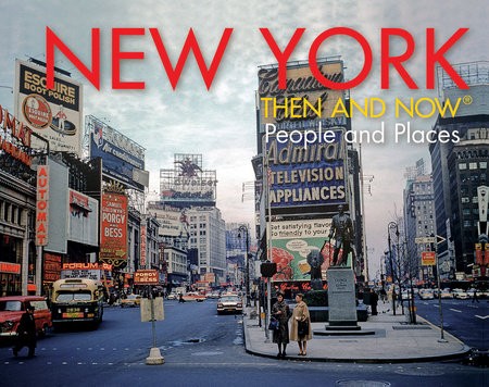 New York Then and Now