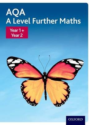 AQA A Level Further Maths: Year 1 + Year 2