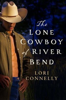 Lone Cowboy of River Bend