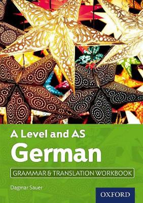 A Level and AS German Grammar a Translation Workbook