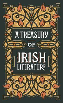 Treasury of Irish Literature (Barnes a Noble Omnibus Leatherbound Classics)