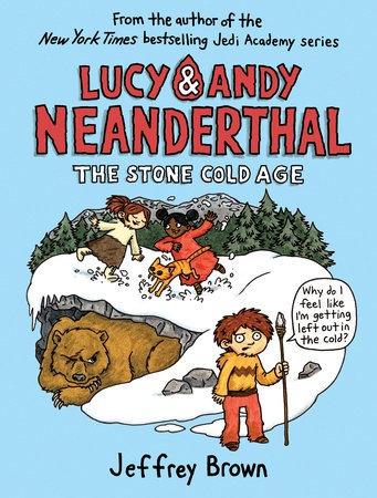Lucy a Andy Neanderthal: The Stone Cold Age
