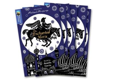 Oxford Reading Tree TreeTops Greatest Stories: Oxford Level 17: The Enchanted Horse Pack 6