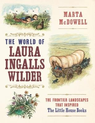 World of Laura Ingalls Wilder