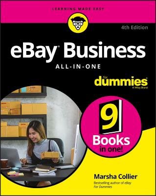 eBay Business All–in–One For Dummies, 4th Edition