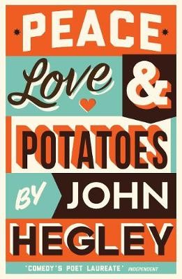Peace, Love a Potatoes