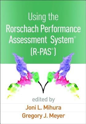 Using the Rorschach Performance Assessment SystemÂ® (R-PASÂ®)