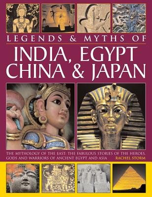 Legends a Myths of India, Egypt, China a Japan