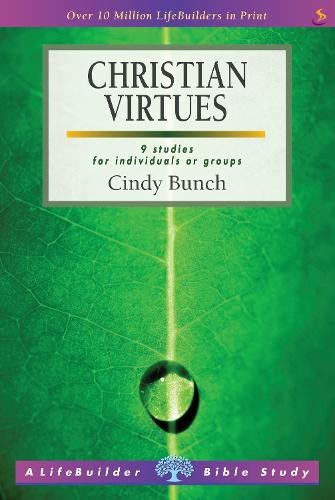 Christian Virtues (Lifebuilder Study Guides)