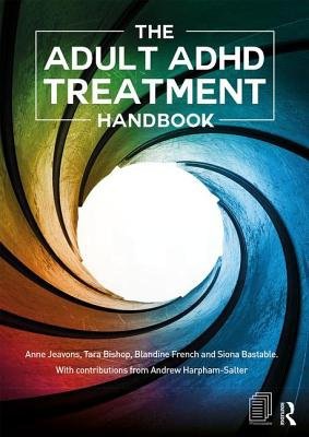 Adult ADHD Treatment Handbook