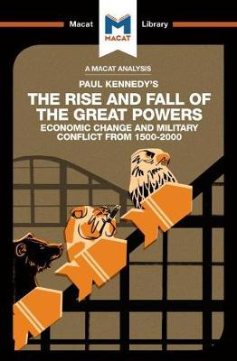 Analysis of Paul Kennedy's The Rise and Fall of the Great Powers