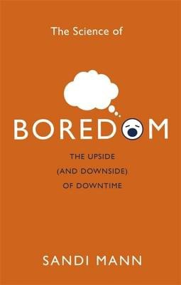 Science of Boredom