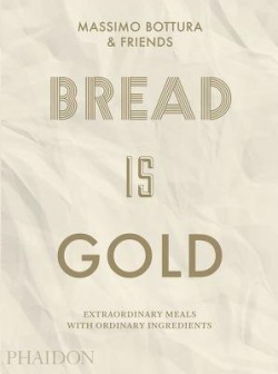 Bread Is Gold