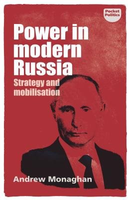 Power in Modern Russia