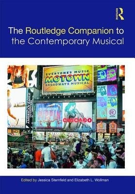 Routledge Companion to the Contemporary Musical