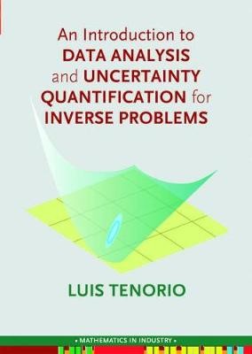 Introduction to Data Analysis and Uncertainty Quantification for Inverse Problems