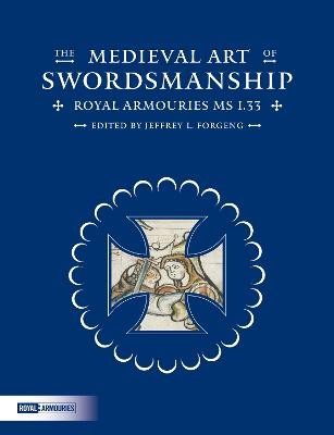 Medieval Art of Swordsmanship