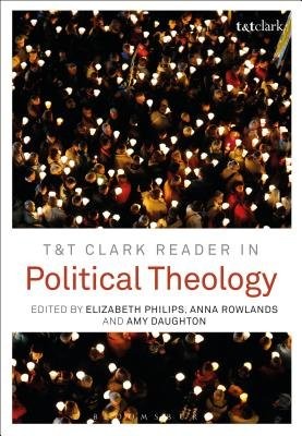 TaT Clark Reader in Political Theology