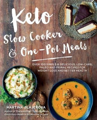 Keto Slow Cooker a One-Pot Meals