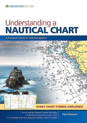 Understanding a Nautical Chart - 2e