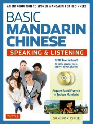 Basic Mandarin Chinese - Speaking a Listening Textbook