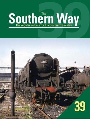 Southern Way Issue No. 39