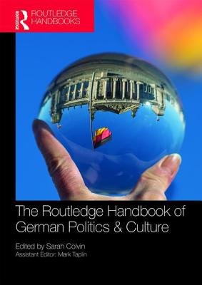Routledge Handbook of German Politics a Culture
