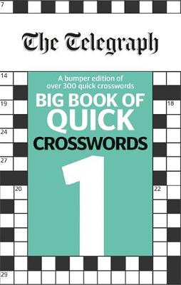 Telegraph Big Book of Quick Crosswords 1