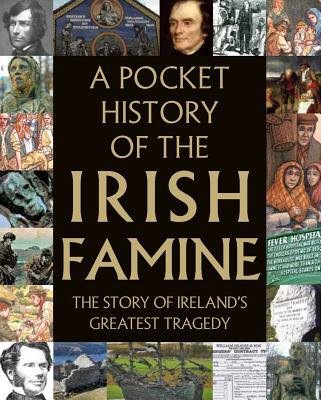 Pocket History of the Irish Famine