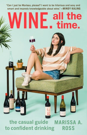 Wine. All the Time