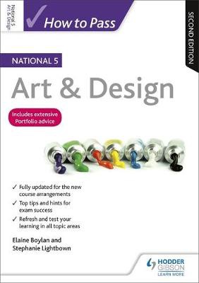 How to Pass National 5 Art a Design, Second Edition