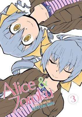 Alice a Zoroku Vol. 3