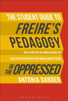 Student Guide to Freire's 'Pedagogy of the Oppressed'