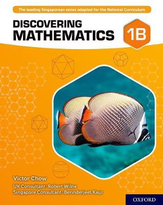 Discovering Mathematics: Student Book 1B