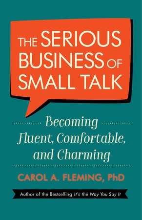 Serious Business of Small Talk