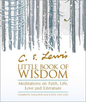 C.S. LewisÂ’ Little Book of Wisdom