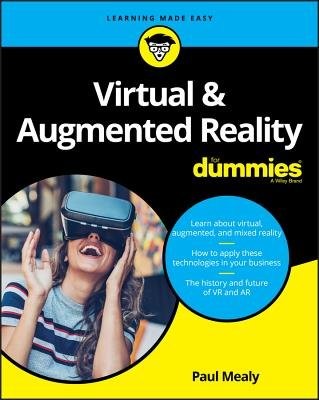 Virtual a Augmented Reality For Dummies