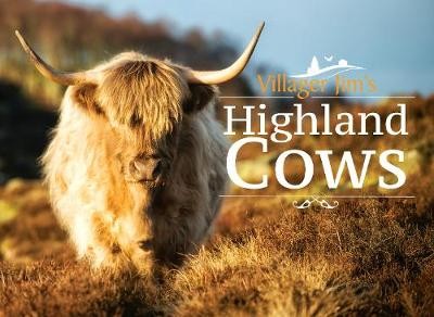 Villager Jim's Highland Cows