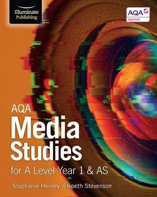 AQA Media Studies for A Level Year 1 a AS: Student Book