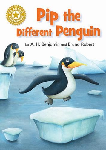 Reading Champion: Pip the Different Penguin