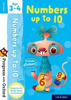 Progress with Oxford: Progress with Oxford: Numbers Age 3-4 - Prepare for School with Essential Maths Skills