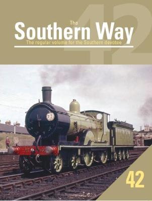 Southern Way Issue No. 42