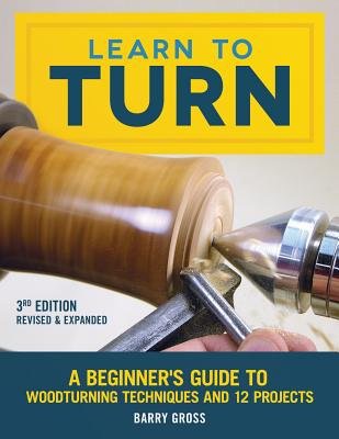 Learn to Turn, Revised a Expanded 3rd Edition