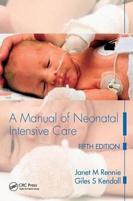 Manual of Neonatal Intensive Care